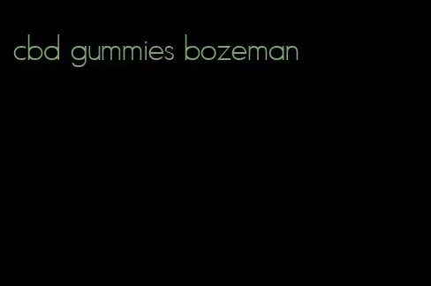 cbd gummies bozeman