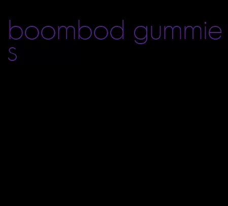 boombod gummies