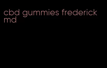 cbd gummies frederick md