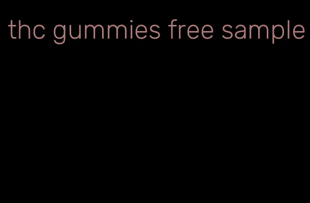 thc gummies free sample