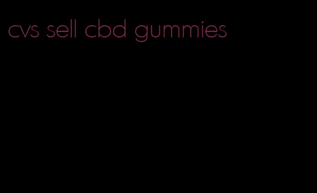 cvs sell cbd gummies