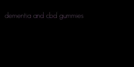 dementia and cbd gummies