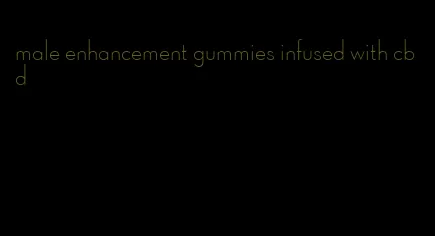 male enhancement gummies infused with cbd