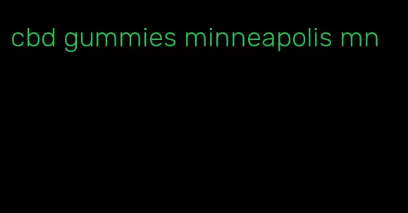 cbd gummies minneapolis mn