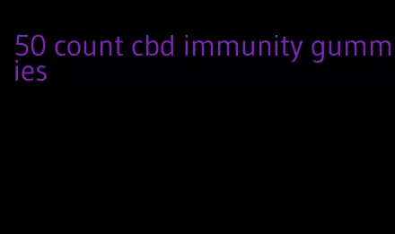 50 count cbd immunity gummies