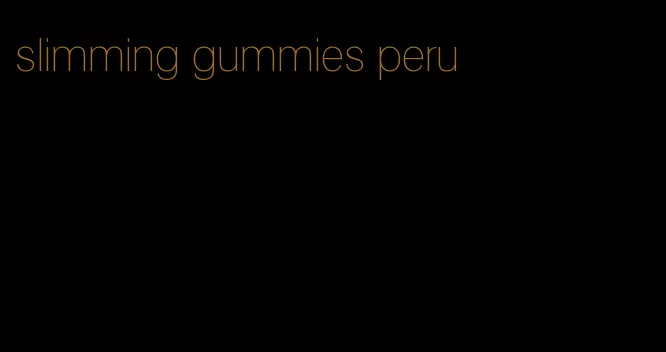 slimming gummies peru