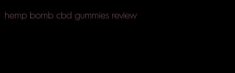 hemp bomb cbd gummies review