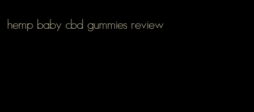 hemp baby cbd gummies review