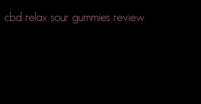 cbd relax sour gummies review