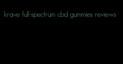 krave full-spectrum cbd gummies reviews