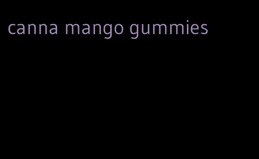 canna mango gummies