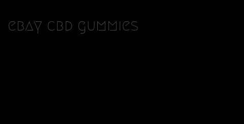 ebay cbd gummies