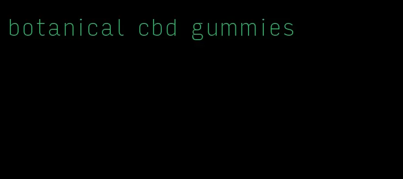 botanical cbd gummies