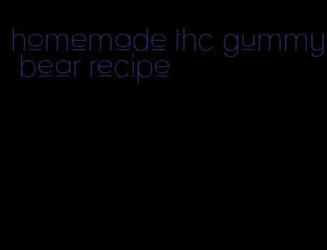 homemade thc gummy bear recipe