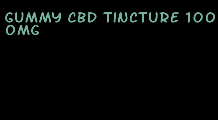 gummy cbd tincture 1000mg