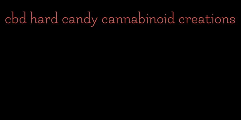 cbd hard candy cannabinoid creations