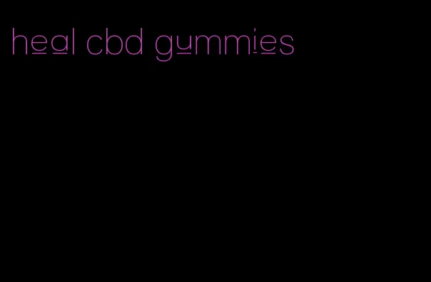 heal cbd gummies