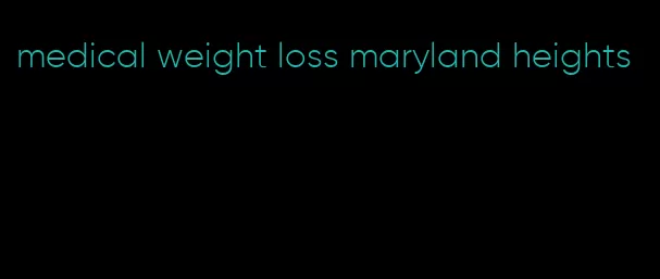 medical weight loss maryland heights