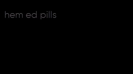 hem ed pills