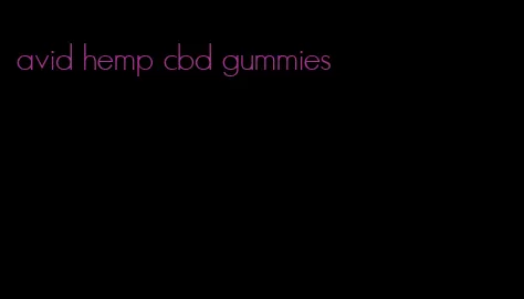 avid hemp cbd gummies