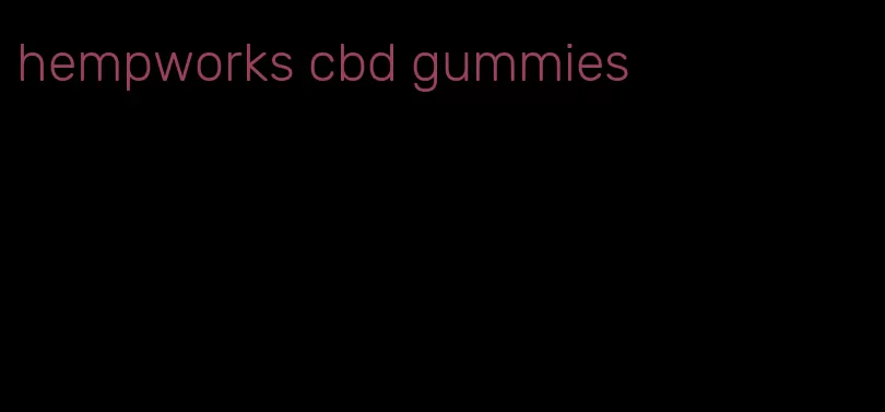 hempworks cbd gummies