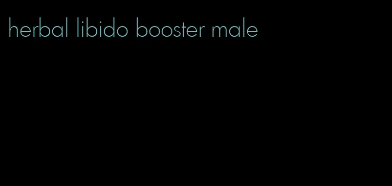 herbal libido booster male