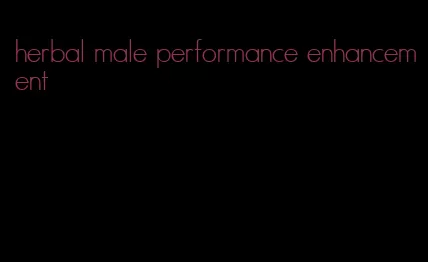 herbal male performance enhancement