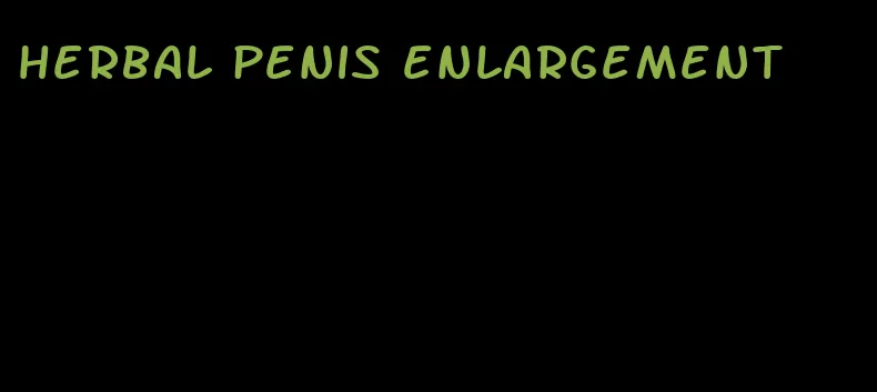 herbal penis enlargement