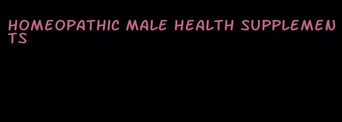 homeopathic male health supplements