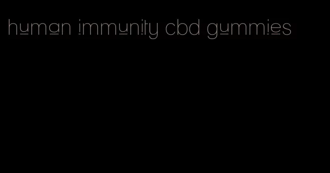 human immunity cbd gummies