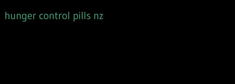 hunger control pills nz