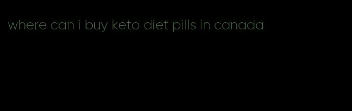 where can i buy keto diet pills in canada