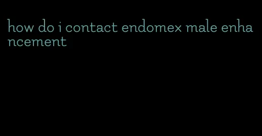 how do i contact endomex male enhancement