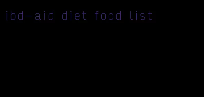 ibd-aid diet food list