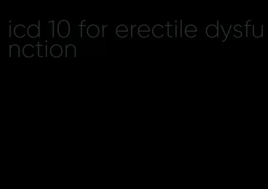 icd 10 for erectile dysfunction