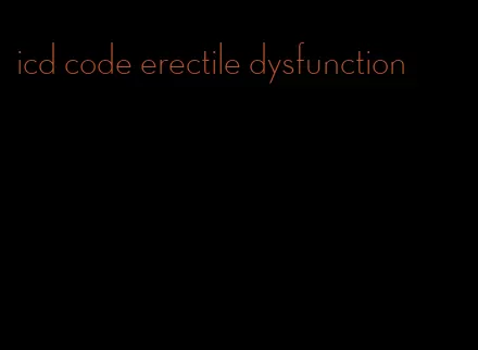 icd code erectile dysfunction