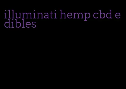 illuminati hemp cbd edibles