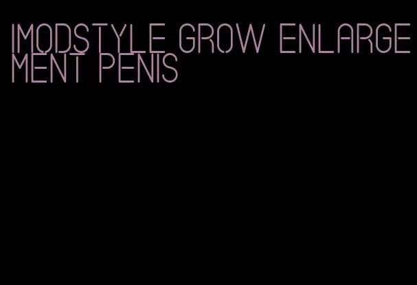 imodstyle grow enlargement penis