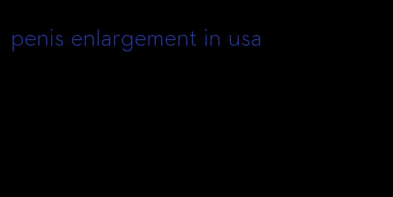 penis enlargement in usa