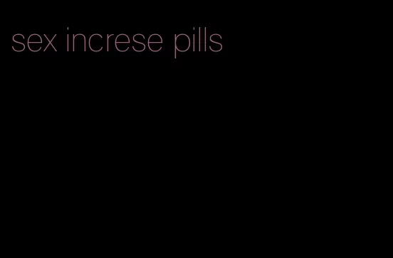 sex increse pills