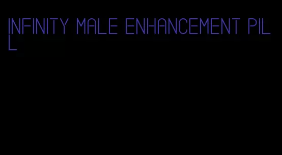 infinity male enhancement pill