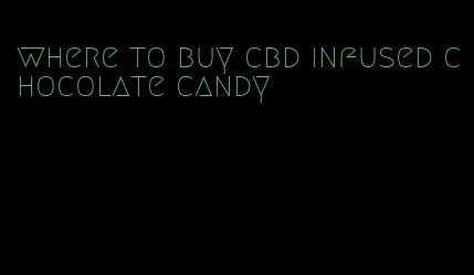 where to buy cbd infused chocolate candy