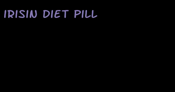 irisin diet pill