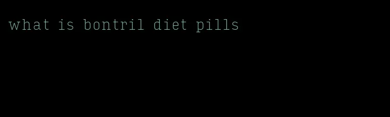 what is bontril diet pills