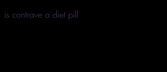 is contrave a diet pill