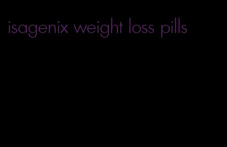 isagenix weight loss pills