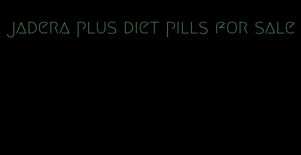 jadera plus diet pills for sale