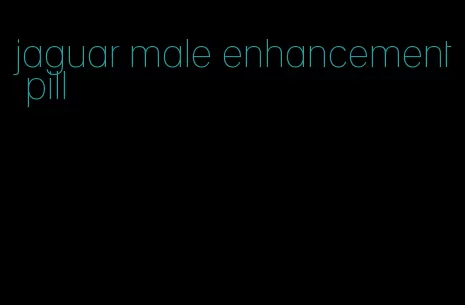 jaguar male enhancement pill