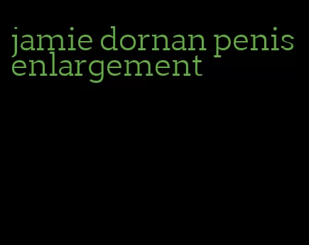 jamie dornan penis enlargement