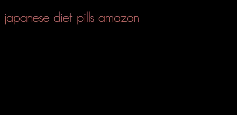 japanese diet pills amazon